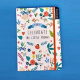 Celebrate The Little Things Note Book