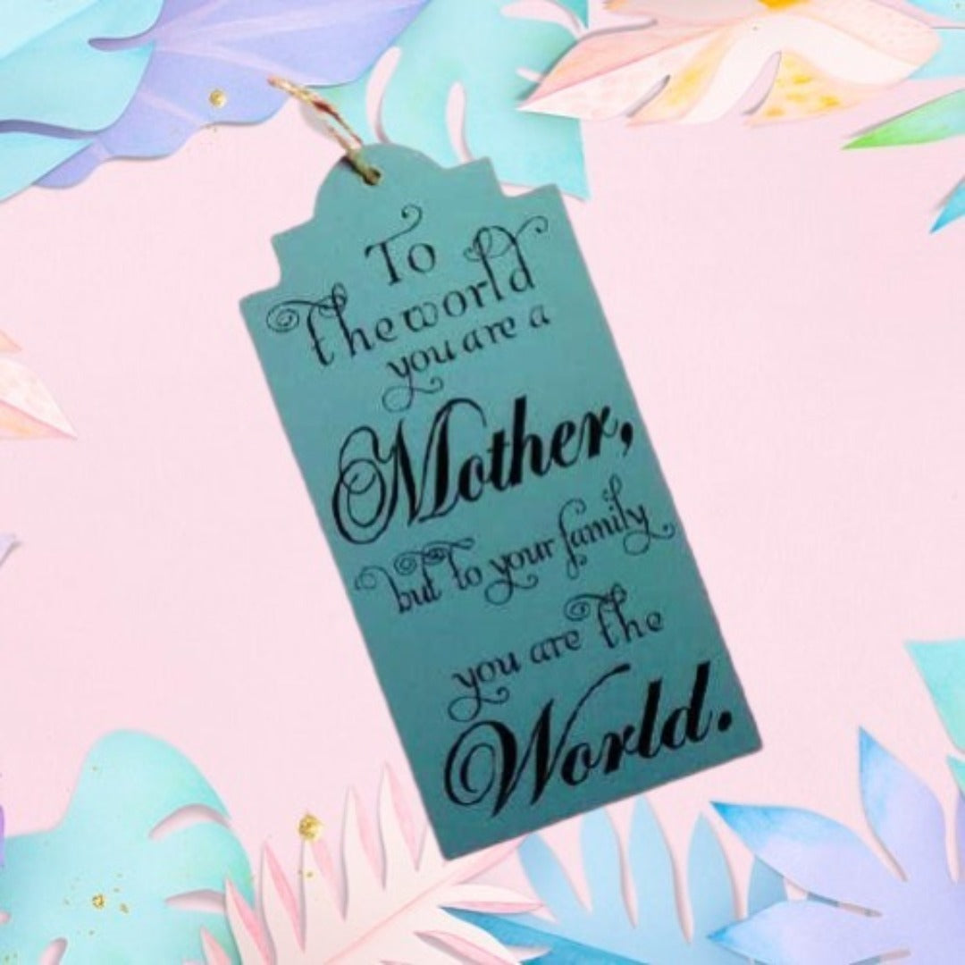 Mother Quotes - Plaque