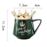 Queen Of Everything! - Ceramic Mug